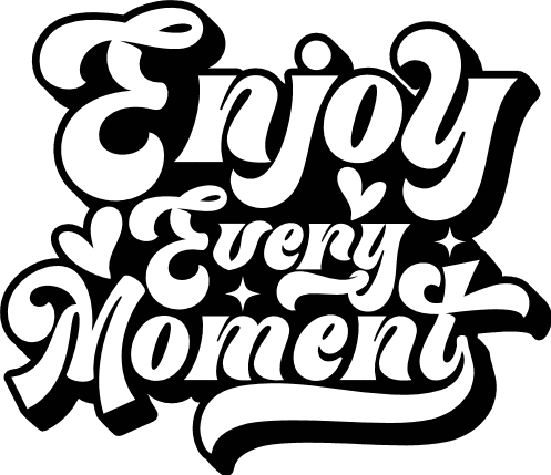 Enjoy every moment quote sign typography Vector Image