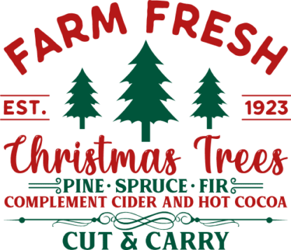 Farm fresh christmas trees, Pine spruce fir, complement cider and hot cocoa - free svg file for members