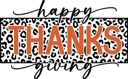 Happy thanks giving, leopard skin, sweatshirt design - free svg file for members