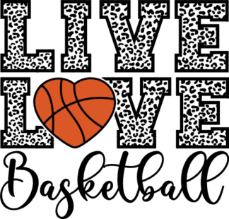 Live love basketball, leopard skin, basketball lover hoodie design - free svg file for members