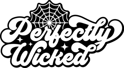 Perfectly wicked, Funny Halloween tshirt design - free svg file for members