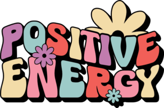 Positive energy, motivational quotes tshirt design - free svg file for members