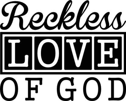 Christians tshirt design, Reckless love of God - free svg file for members