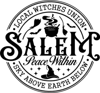Salem Local Witches Union Peace Within Sky Above Earth Below, Halloween tshirt design - free svg file for members