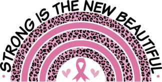 Breast cancer awareness, Strong is the new beautiful, leopard skin rainbow - free svg file for members