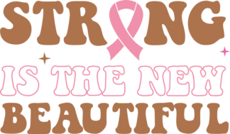 Strong is the new beautiful, breast cancer awareness sweatshirt design - free svg file for members