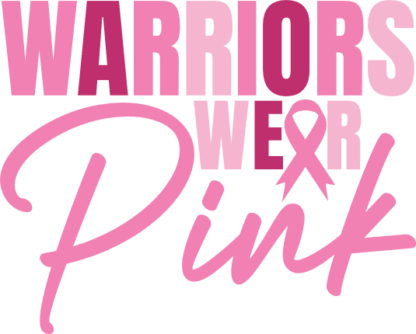 Warriors wear pink, breast cancer awareness hoodie design - free svg file for members