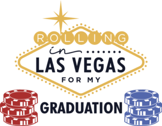 Rolling in Las Vegas for my graduation, Graduate tshirt design - free svg file for members