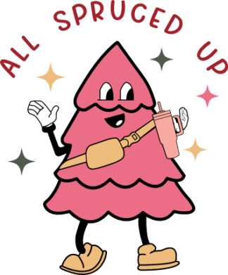 All spruced up, Funny Christmas tree, decals, tumbler sticker - free svg file for members