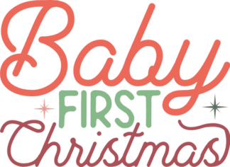 Baby first Christmas, Newborn Onesie design - free svg file for members