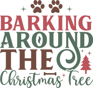 Barking around the Christmas tree, Funny Christmas Dog Sayings - free svg file for members