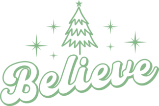 Believe sign, Christmas tree outline, sweatshirt design - free svg file for members
