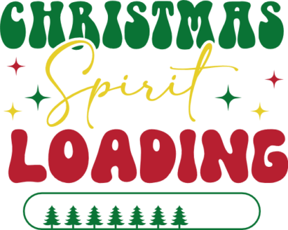 Christmas spirit loading, Funny sweatshirt design - free svg file for members