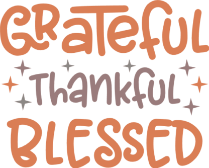Grateful, thankful, blessed, thanksgiving day sweatshirt design - free svg file for members