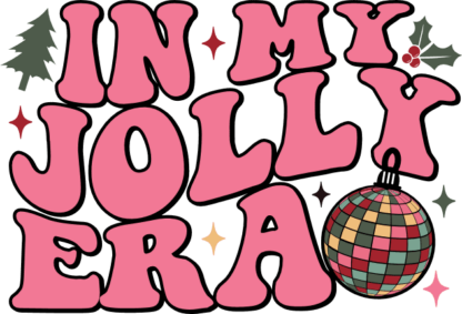 In my jolly era, Christmas sweatshirt design - free svg file for members