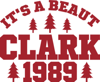 Its a beaut clark 1989, Christmas tshirt design - free svg file for members