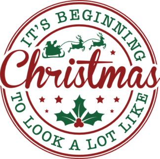 Its beginning to look a lot like Christmas, home decor - free svg file for members