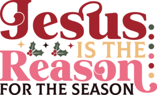 Jesus is the reason for the season, Christmas sweatshirt design - free svg file for members