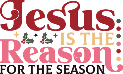 Jesus is the reason for the season, Christmas sweatshirt design - free svg file for members