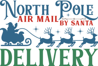 North pole air mail, delivery by santa, Christmas design - free svg file for members