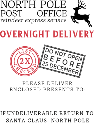 North pole post office reindeer express service, Overnight