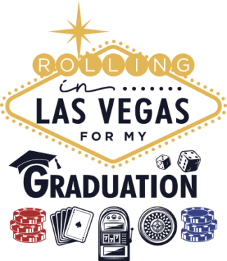 Rolling in Las Vegas for my graduation, Graduate sweatshirt design - free svg file for members