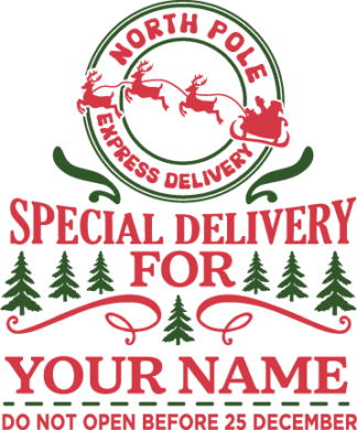 Special delivery for, add your name, do not open before 25 December - free svg file for members