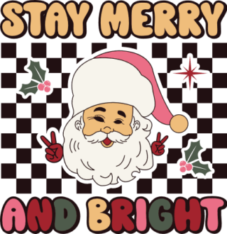 Stay merry and bright, Santa face and checkered pattern, tshirt design - free svg file for members
