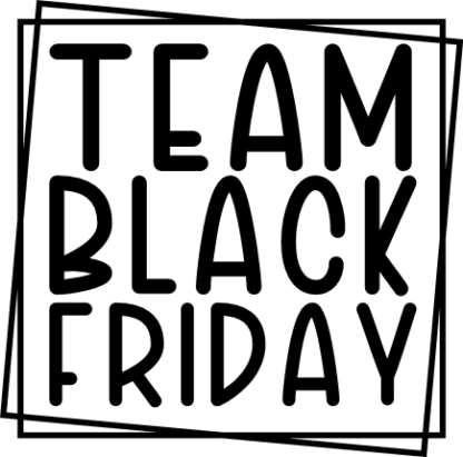 Team Black friday, double frame, tshirt design - free svg file for members