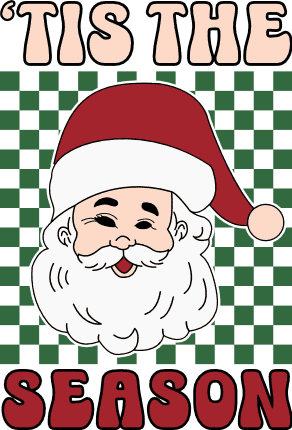 Tis the season, Santa face and checkered pattern, sweatshirt design - free svg file for members