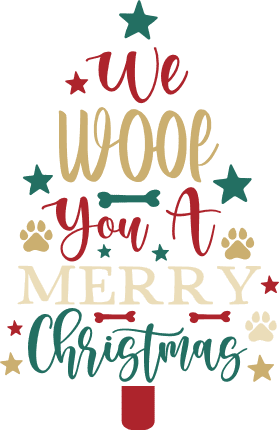 We woof you a merry Christmas, funny wishes card design for pet lovers - free svg file for members