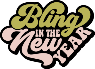 Bling in the new year, tshirt design - free svg file for members