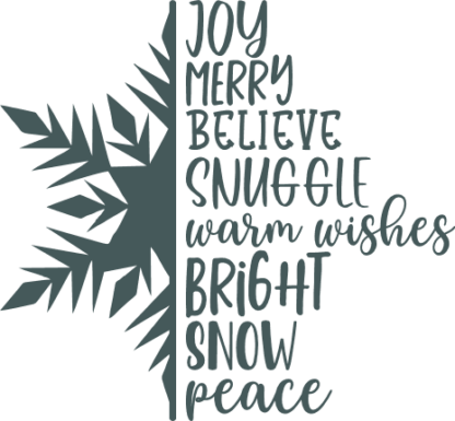 Joy, merry, believe, bright, snow, warm wishes, half snowflake, Christmas sweatshirt design - free svg file for members