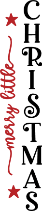Merry Little Christmas, vertical Porch Sign - free svg file for members