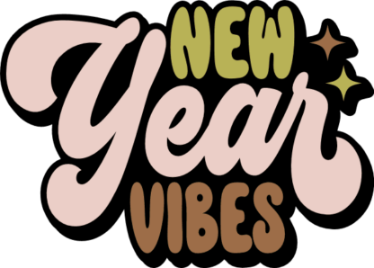 New year vibes, sweatshirt design - free svg file for members