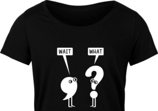 Wait What free svg file for members, School Grammar, Question Mark, Funny Teacher T-Shirt