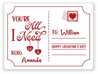 You're all, I need, Happy valentine's day card letter free svg file for members, Xoxo, to custom name