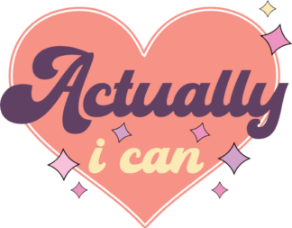 Actually I can, heart, inspirational tshirt design - free svg file for members