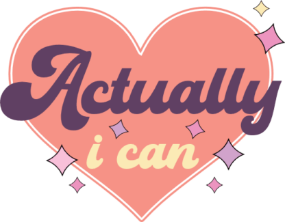 Actually I can, heart, inspirational tshirt design - free svg file for members