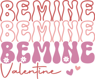 Valentines day design, Be mine valentine, echo stacked text - free svg file for members