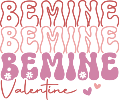 Valentines day design, Be mine valentine, echo stacked text - free svg file for members
