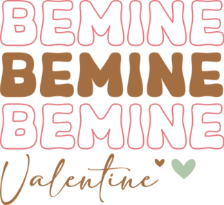 Be mine valentine, echo stacked text, tshirt design for her - free svg file for members