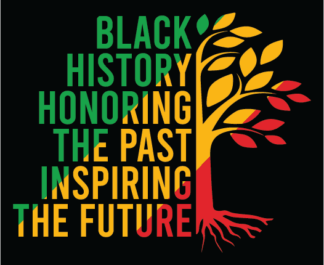 Black history honoring the past, inspiring the future free svg file for members, half words half tree