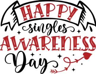 Happy singles awareness day free svg file for members, tshirt design