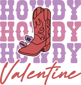 Howdy, be mine valentine, echo stacked text, cowboy boots - free svg file for members