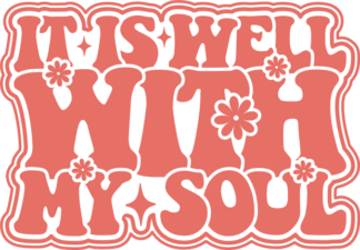 It is well with my soul, Christians sweatshirt design - free svg file for members