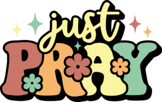 Just pray, Christians sweatshirt design - free svg file for members