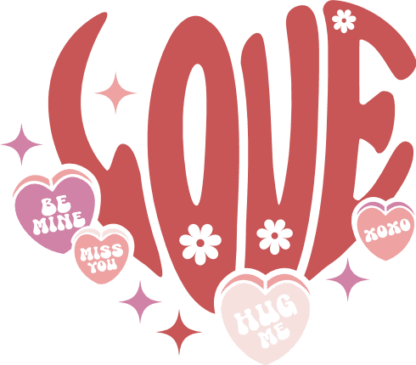 Love, be mine, miss you, hug me, xoxo, valentine's day tshirt design - free svg file for members