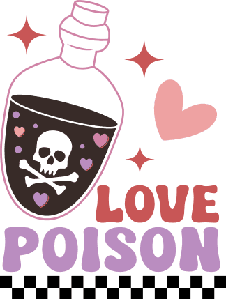Love poison, funny valentine's day sweatshirt design - free svg file for members