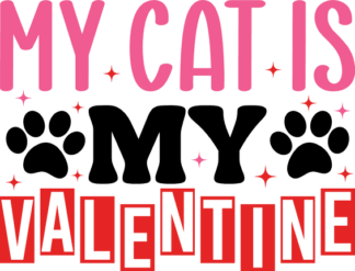 My cat is my valentine, funny tshirt design for cats lover - free svg file for members
